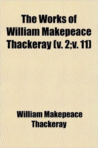 The Works of William Makepeace Thackeray (Volume 11, PT. 2); Virginians baixar
