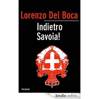 Indietro Savoia! (Piemme pocket) (Italian Edition) [Kindle-editie]