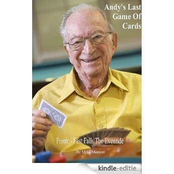 Andy's Last Game Of Cards (Fast Falls The Eventide Book 1) (English Edition) [Kindle-editie]