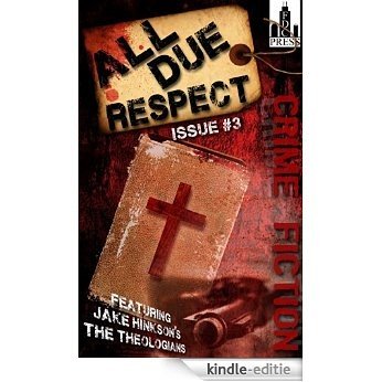 All Due Respect Issue #3 (English Edition) [Kindle-editie]