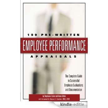 199 Pre-Written Employee Performance Appraisals: The Complete Guide to Successful Employee Evaluations And Documentation [Kindle-editie] beoordelingen