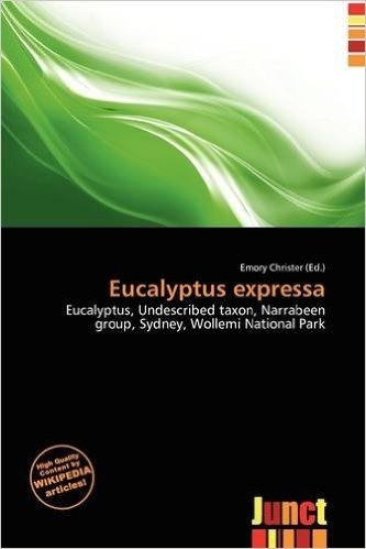 Eucalyptus Expressa