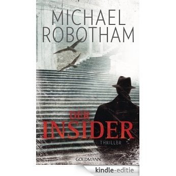 Der Insider: Thriller (Joe O'Loughlin und Vincent Ruiz 6) (German Edition) [Kindle-editie] beoordelingen