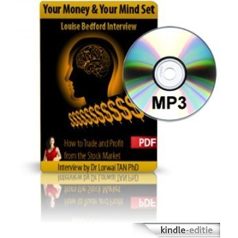 Your Money and Your Mindset: Stock Trading Expert Louise Bedford (English Edition) [Kindle-editie]