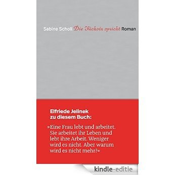 Die Füchsin spricht (German Edition) [Kindle-editie]