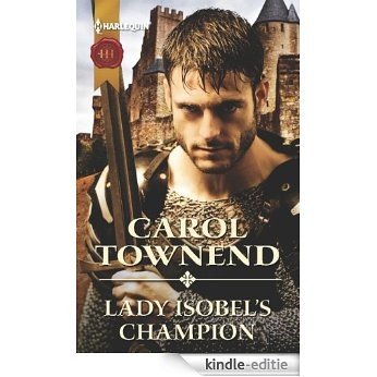 Lady Isobel's Champion (Knights of Champagne) [Kindle-editie]