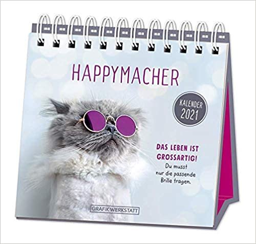 Tischkalender 2021 "Happymacher"