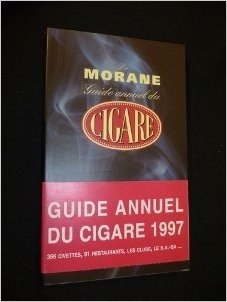Télécharger Le Morane : guide annuel du cigare 1997
