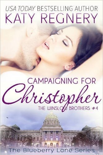 Campaigning for Christopher: The Winslow Brothers #4