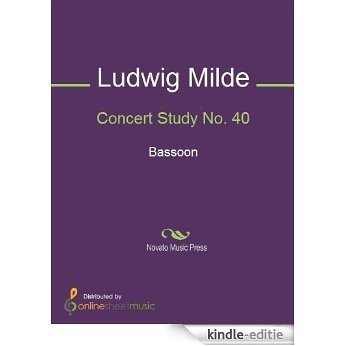 Concert Study No. 40 [Kindle-editie]