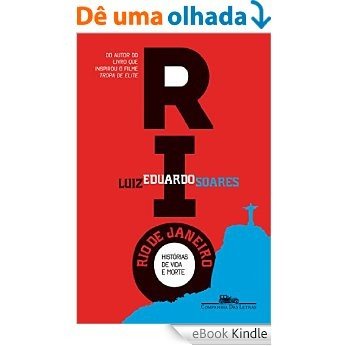Rio de Janeiro - Histórias de vida e morte [eBook Kindle]