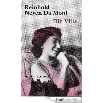 Die Villa: Roman [Kindle-editie]