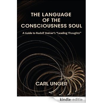 The Language of the Consciousness Soul (English Edition) [Kindle-editie]