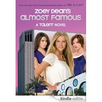 Almost Famous, A Talent novel [Kindle-editie]