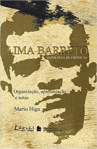 Lima Barreto. Antologia de Crônicas