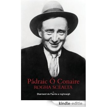 Padraic O Conaire Rogha Scealta [Kindle-editie] beoordelingen