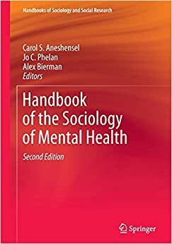 indir Handbook of the Sociology of Mental Health (Handbooks of Sociology and Social Research)