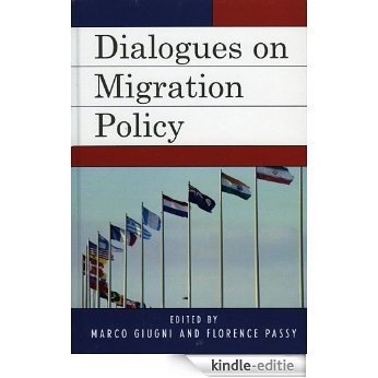 Dialogues on Migration Policy (Program in Migration and Refugee Studies) [Kindle-editie]