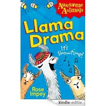 Llama Drama (Awesome Animals) [Kindle-editie]