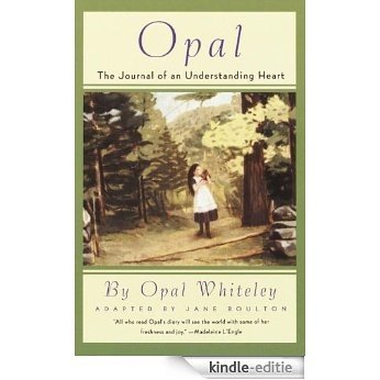 Opal: The Journal of an Understanding Heart [Kindle-editie] beoordelingen