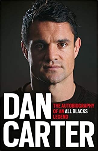 indir Dan Carter: The Autobiography of an All Blacks Legend (Jack Lark)
