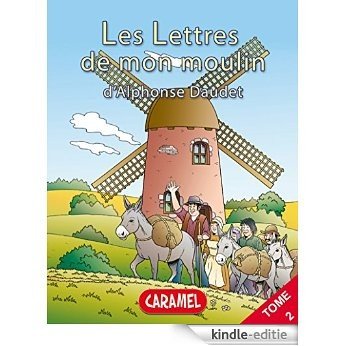 Le secret de maître Cornille: Livre illustré pour enfants (Les Lettres de mon moulin t. 2) (French Edition) [Kindle-editie] beoordelingen