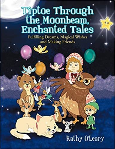 indir Tiptoe Through the Moonbeam, Enchanted Tales: Fulfilling Dreams, Magical Wishes and Making Friends