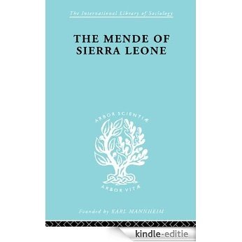 Mende Of Sierra Leone   Ils 65 (International Library of Sociology) [Kindle-editie]