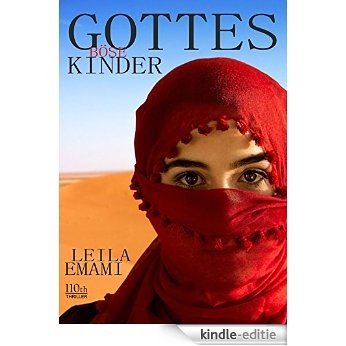 Gottes böse Kinder (German Edition) [Kindle-editie]