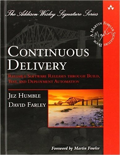 Continuous Delivery: Reliable Software Releases Through Build, Test, and Deployment Automation baixar