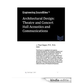 Architectural Design: Theatre and Concert Hall Acoustics and Communications (Engineering SoundBites) (English Edition) [Kindle-editie]