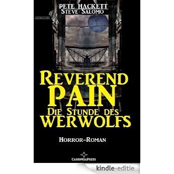 Reverend Pain 5 - Die Stunde des Werwolfs (German Edition) [Kindle-editie] beoordelingen