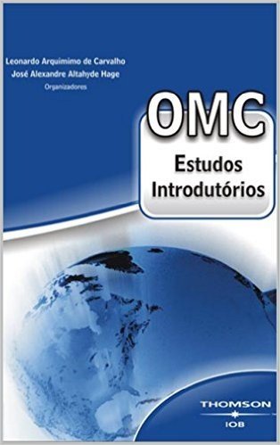 OMC: Estudos Introdutórios