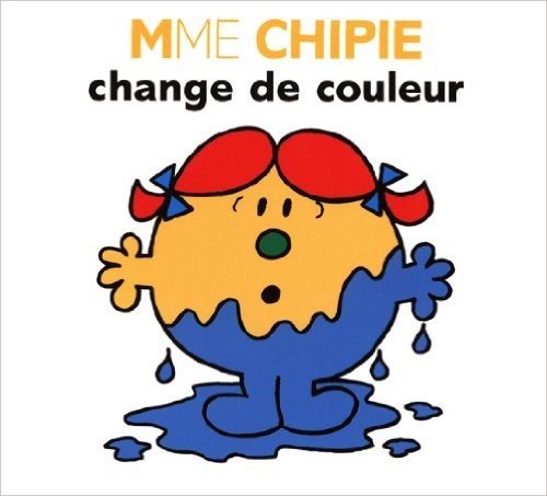 Mme Chipie change de couleur (Collection Monsieur Madame) (French Edition)