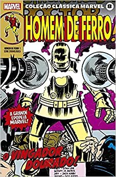 Coleção Clássica Marvel Volume 8 - Homem de Ferro Volume 1