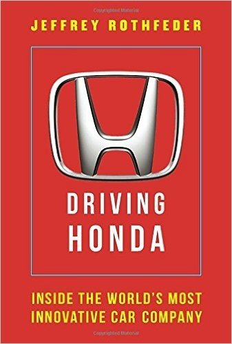 Driving Honda: Inside the World's Most Innovative Car Company baixar