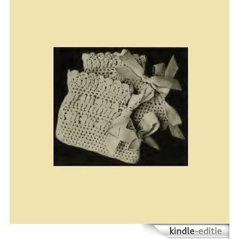 Infant's Crocheted Moccasins - Columbia. Vintage Pattern [Annotated] (English Edition) [Kindle-editie]