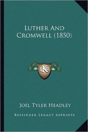 Luther and Cromwell (1850)