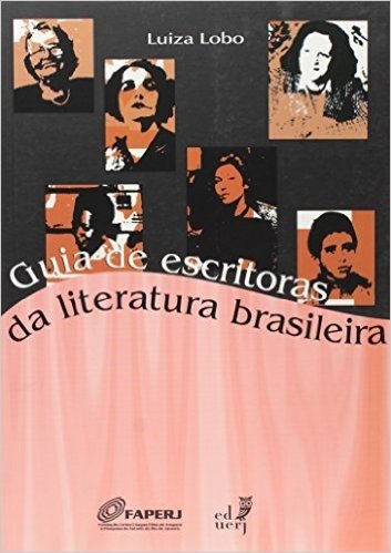 Guia De Escritoras Da Literatura Brasileira