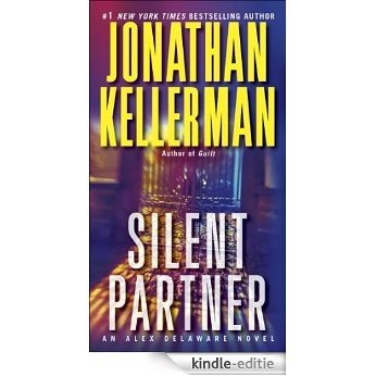 Silent Partner: An Alex Delaware Novel [Kindle-editie]
