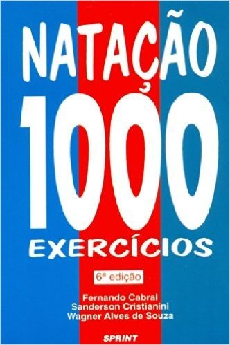 Natação. 1000 Exercícios