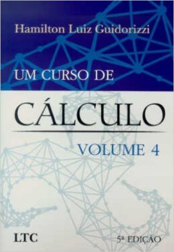Um Curso de Cálculo - Volume 4 baixar