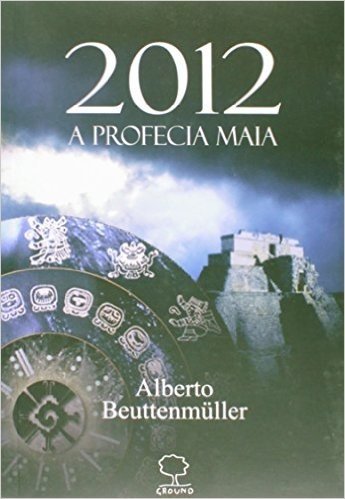 2012 A Profecia Maia