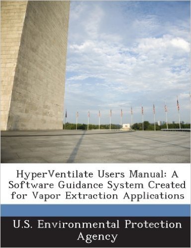 Hyperventilate Users Manual: A Software Guidance System Created for Vapor Extraction Applications