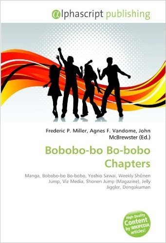 Bobobo-Bo Bo-Bobo Chapters