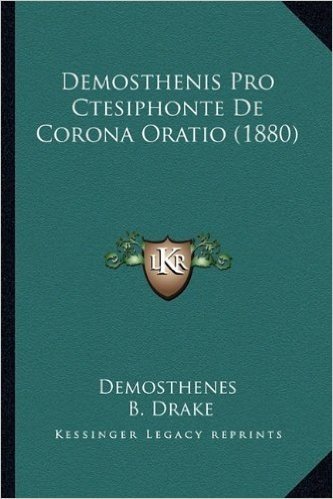 Demosthenis Pro Ctesiphonte de Corona Oratio (1880)