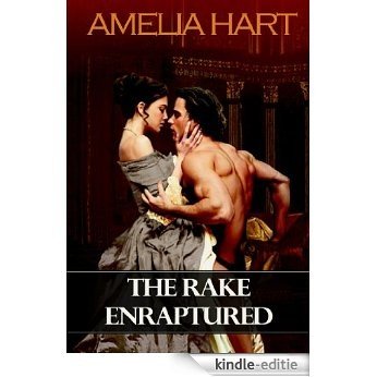 The Rake Enraptured (English Edition) [Kindle-editie]