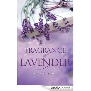 Fragrance of Lavender (English Edition) [Kindle-editie]