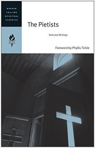 The Pietists: Selected Writings