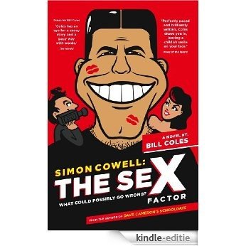 Simon Cowell: The Sex Factor (English Edition) [Kindle-editie] beoordelingen